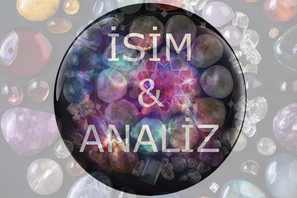 İsim Analizi ve Danışmanlık